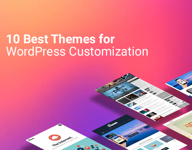 10-best-themes-for-wordpress-customization