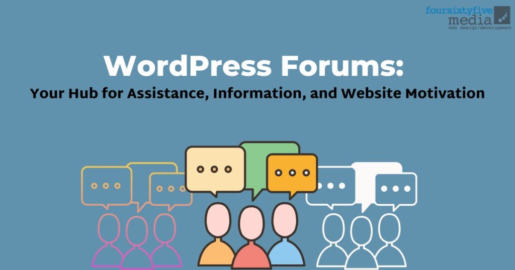 WordPress Forums Your Best Guide 465Media