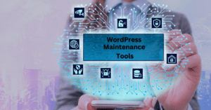 wordpress maintenance tools